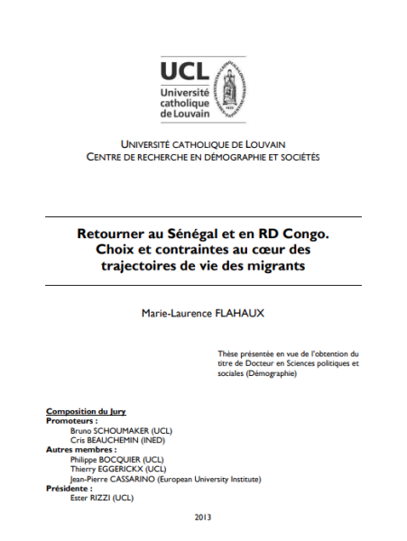2013, M.L. Flahaux, Univesite Catholique de Louvain, Retourner au Sénégal et en RD Congo. Choix et contraintes au cœur des trajectoires de vie des migrants