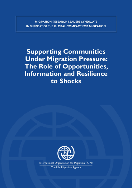 Supporting Communities Under Migration Pressure: The Role of Opportunities, Information and Resilience to Shocks