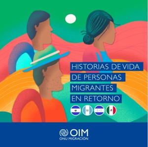 Estudio Etnográfico: Historias de vida de personas migrantes en retorno